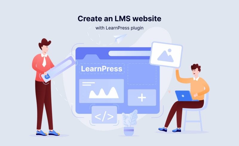 Create and Manage Engaging LMS Websites with LearnPress